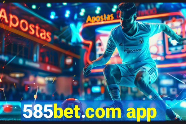 585bet.com app
